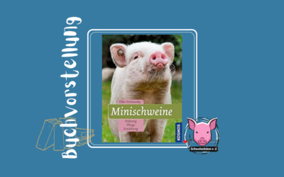 Buchvorstellung – Minischweine – Haltung, Pflege, Erziehung