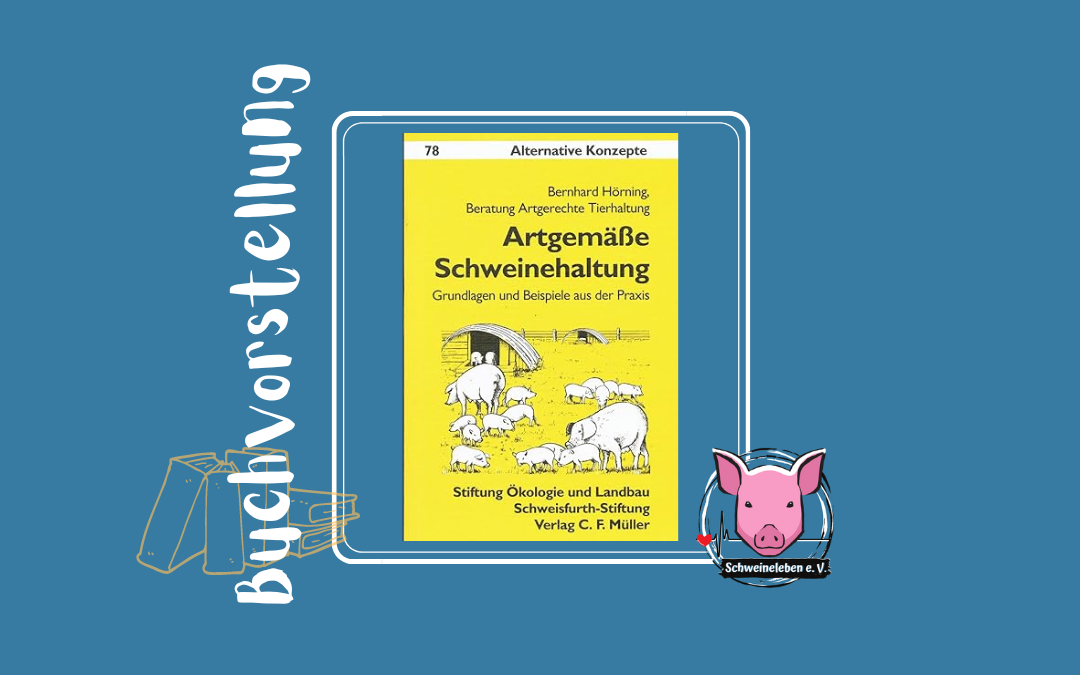 Buchvorstellung - Alternative Schweinehaltung