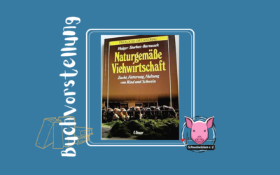 Buchvorstellung – Naturgemäße Viehwirtschaft aus dem Ulmer Eugen Verlag