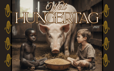 Welthungertag am 16.10.2025 – Wer hungert, wer frisst?