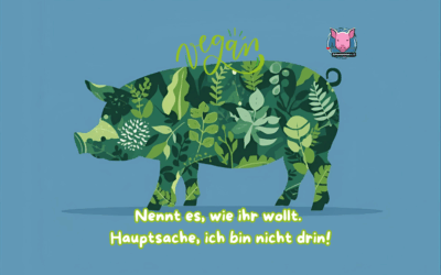 Welt – Vegan – Tag: Wenn Worte wichtiger scheinen als Tiere